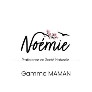 Gamme MAMAN